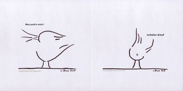 Amsel sagt : Was juckts mich - scheiss drauf